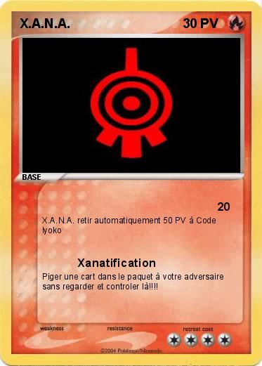 Pokemon X.A.N.A.