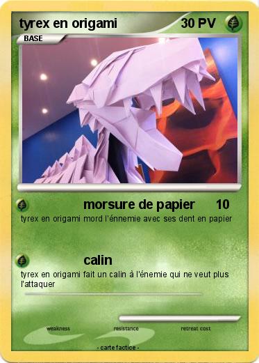 Pokemon tyrex en origami