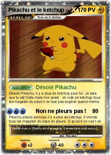 Pokemon Pikachu et le ketchup