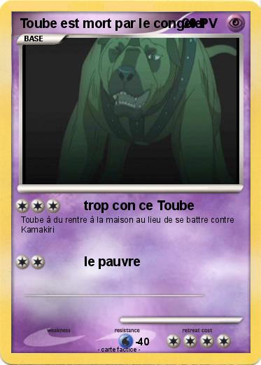 Pokemon Toube est mort par le congeler