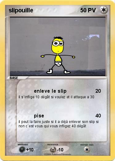 Pokemon slipouille