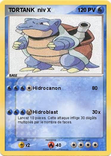 Pokemon TORTANK  niv X