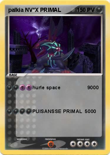 Pokemon palkia NV°X PRIMAL