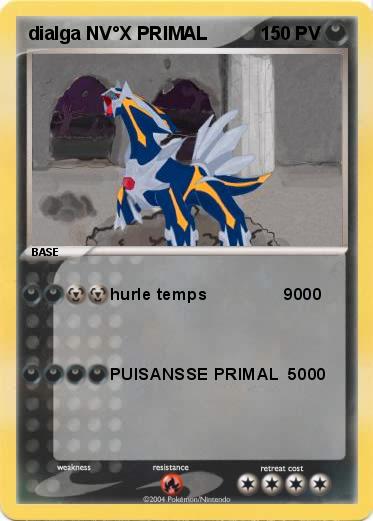 Pokemon dialga NV°X PRIMAL