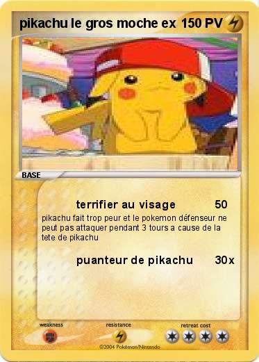 Pokemon pikachu le gros moche ex
