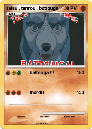 Pokemon telsu , tenrou , battouga