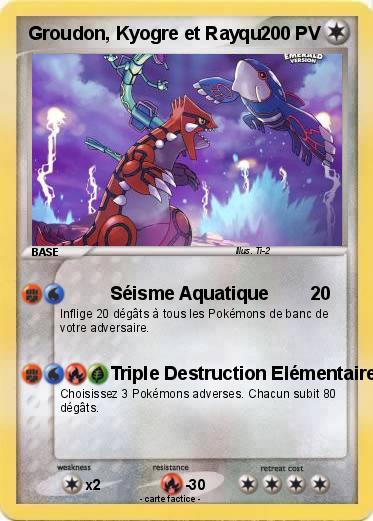 Pokemon Groudon, Kyogre et Rayqu