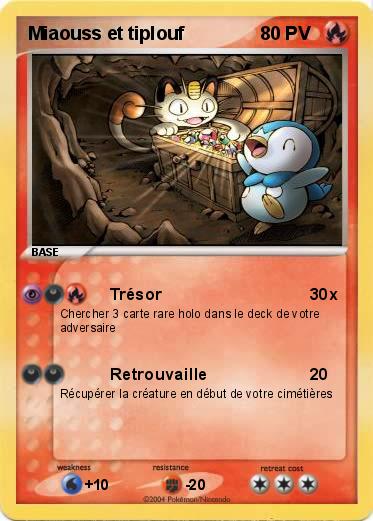 Pokemon Miaouss et tiplouf
