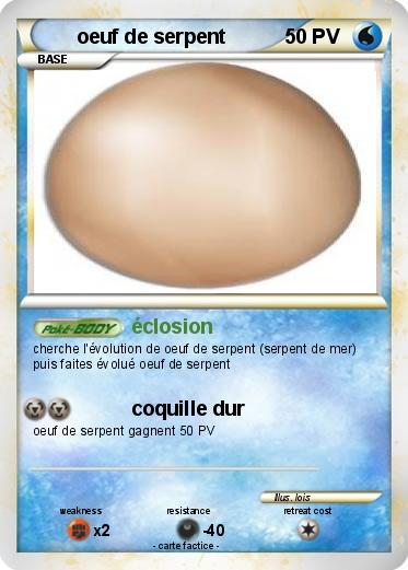 Pokemon oeuf de serpent