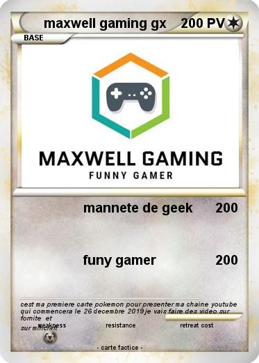 Pokemon maxwell gaming gx