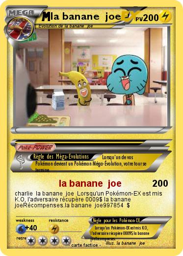 Pokemon la banane  joe