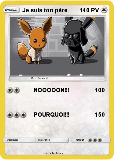 Pokemon Je suis ton père