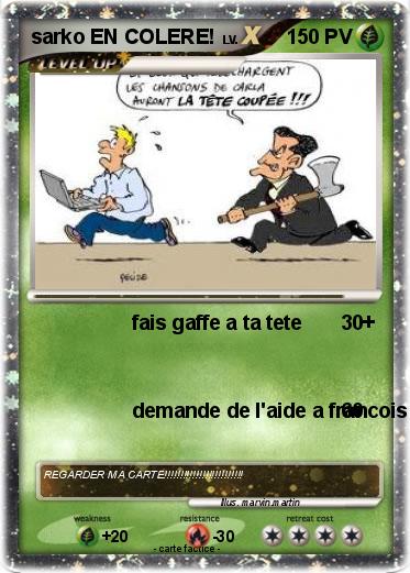 Pokemon sarko EN COLERE!