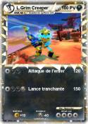 L.Grim Creeper