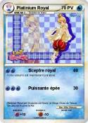 Platinium Royal