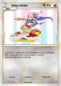 kirby totem