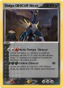 Dialga OBSCUR Niv.xx Dialga OBSCUR