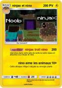 ninjax et nino