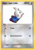 Super lapin