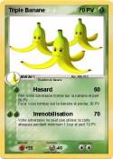 Triple Banane