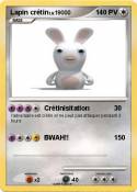 Lapin crétin Lapin crétin