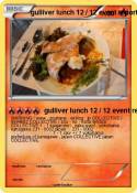 gulliver lunch
