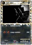 dark killer