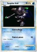 Templier Noir