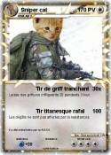 Sniper cat