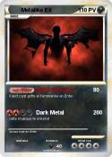 Metalika EX