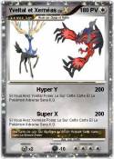 Yveltal et Xernéas Yveltal et