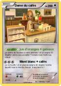 Dame du cafés
