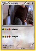 ta photo ici !