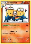 les minions !