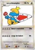 roi schtoumphe
