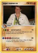 super maman nx