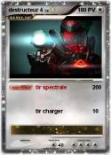destructeur 4