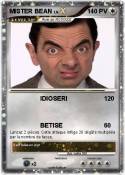 MISTER BEAN