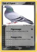 Call oF Pigeon
