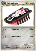 Ex bug Nano
