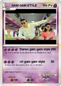 GAM GAM STYLE