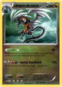dragon de metal