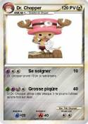Dr. Chopper Dr. Chopper