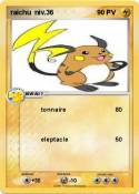 raichu niv.36 