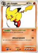 pik choupie