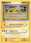 RAIKOU EX 