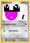 bbl de la mort