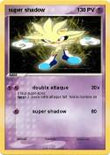 super shadow super shadow
