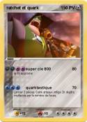 ratchet et quark ratchet et