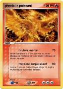phenix le puissant phenix le